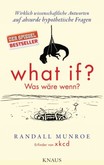What if? Was wäre wenn? What if? Was wäre wenn?