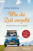 Wie die Zeit vergeht Wie die Zeit vergeht