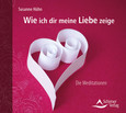 Wie ich dir meine Liebe zeige, Audio-CD