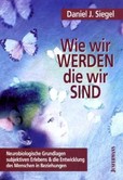 Wie wir werden die wir sind Wie wir werden die wir sind