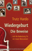 Wiedergeburt - Die Beweise Wiedergeburt - Die Beweise