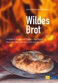 Wildes Brot Wildes Brot