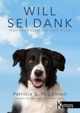 Will sei Dank Will sei Dank