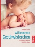 Willkommen Geschwisterchen Willkommen Geschwisterchen