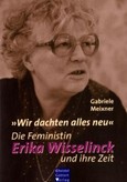 »Wir dachten alles neu« »Wir dachten alles neu«