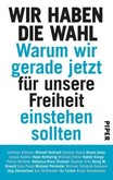 Wir haben die Wahl
