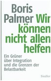 Wir können nicht allen helfen Wir können nicht allen helfen