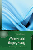 Wissen und Begegnung Wissen und Begegnung