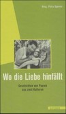 Wo die Liebe hinfällt Wo die Liebe hinfällt