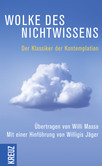 Wolke des Nichtwissens Wolke des Nichtwissens