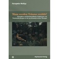 Wozu werden Träume erzählt? Wozu werden Träume erzählt?