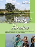Wüste oder Paradies Wüste oder Paradies