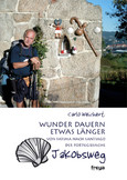Wunder dauern etwas länger Wunder dauern etwas länger