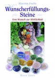 Wunscherfüllungs-Steine Wunscherfüllungs-Steine