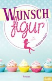 Wunschfigur Wunschfigur