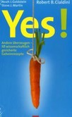Yes! Andere überzeugen Yes! Andere überzeugen