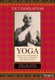 Yoga - Heilung von Körper und Geist jenseits des bekannten Yoga - Heilung von Körper und Geist jenseits des bekannten
