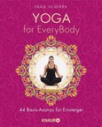 Yoga for EveryBody Yoga for EveryBody
