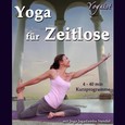 Yoga für Zeitlose - Audio-CD Yoga für Zeitlose - Audio-CD
