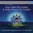 Yoga Nidra für Geübte & Antar Mouna für Geübte, 2 Audio-CDs Yoga Nidra für Geübte & Antar Mouna für Geübte, 2 Audio-CDs