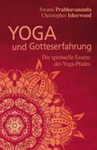 Yoga und Gotteserfahrung Yoga und Gotteserfahrung