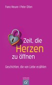 Zeit, die Herzen zu öffnen Zeit, die Herzen zu öffnen