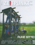 Zeitpunkt Nr. 122: Ruhe Bitte! Zeitpunkt Nr. 122: Ruhe Bitte!