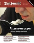 Zeitpunkt Nr. 93: Altersvorsorgen Zeitpunkt Nr. 93: Altersvorsorgen