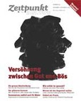 Zeitpunkt Nr. 98: Versöhnung zwischen gut und bös Zeitpunkt Nr. 98: Versöhnung zwischen gut und bös