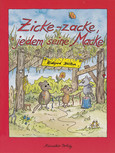 Zicke-Zacke, jedem seine Macke. Zicke-Zacke, jedem seine Macke.