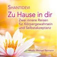 Zu Hause in dir Zu Hause in dir