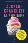 Zuckerkrankheit Alzheimer Zuckerkrankheit Alzheimer