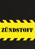 Zündstoff Zündstoff